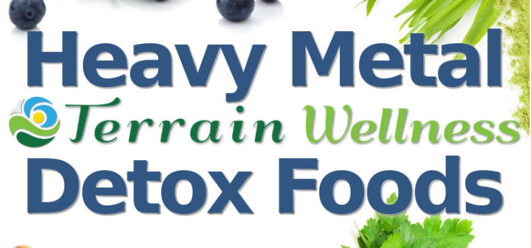 Heavy Metal Detox Foods